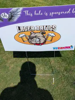 Lager Dawgs hole sponsorship sign at the 2nd Annual tournament